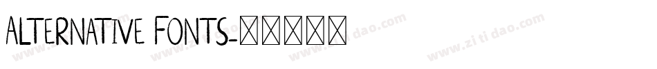 Alternative Fonts字体转换